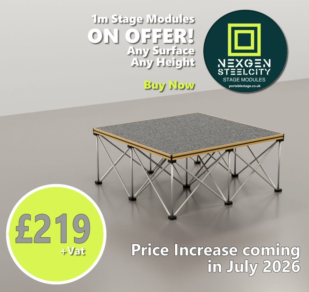 1m stage modules on offer: any surface, any height; price £219 + VAT; price increase July 2026; includes NexGen SteelCity logo.